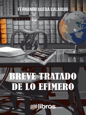 cover image of Breve tratado de lo efímero